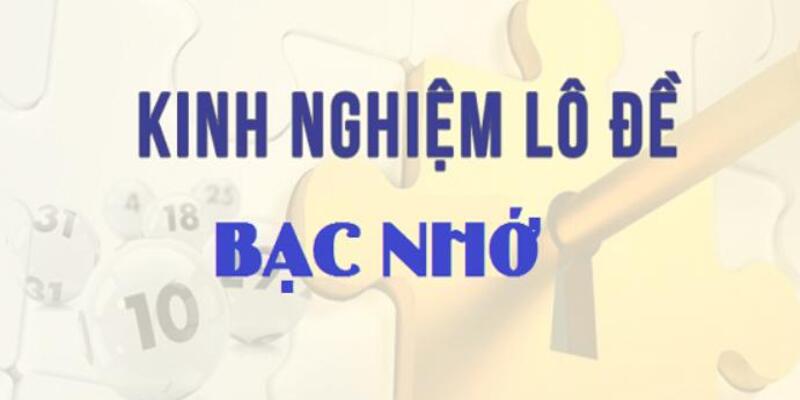 Chú ý quan trọng khi áp dụng bạc nhớ lô đề